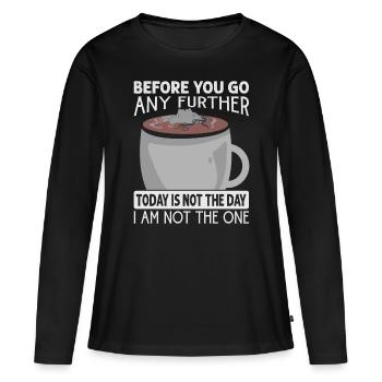 Avant d’aller plus loin, ce n’est pas le jour - C - T-shirt manches longues Premium bio Femme - noir - Devant - Julia (174cm)