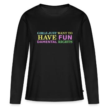Girls Just Want To Have Fundamental Rights - Women's Premium Organic Long Sleeve Shirt - black - Front - Julia (174cm)