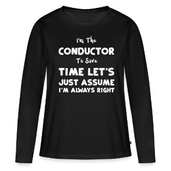 Je suis le chef d’orchestre pour gagner du temps L... - T-shirt manches longues Premium bio Femme - noir - Devant - Julia (174cm)