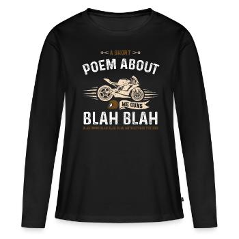 Un court poème sur moi Guns Blah... - T-shirt manches longues Premium bio Femme - noir - Devant - Julia (174cm)