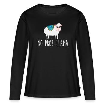 No Prob LLama - Frauen Premium Bio Langarmshirt - Schwarz - Vorne - Julia (174cm)