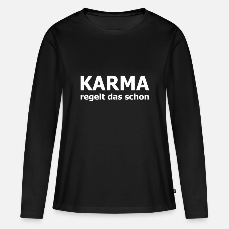 Karma already regulates this - Women's Premium Organic Long Sleeve Shirt - black