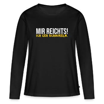Mir reichts! Ich geh schaukeln. - Frauen Premium Bio Langarmshirt - Schwarz - Vorne - Julia (174cm)