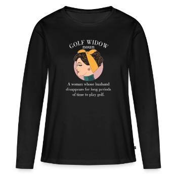 Frau Ehemann Golfer lustiges Geschenk Golf Witwe Nomen - Frauen Premium Bio Langarmshirt - Schwarz - Vorne - Julia (174cm)