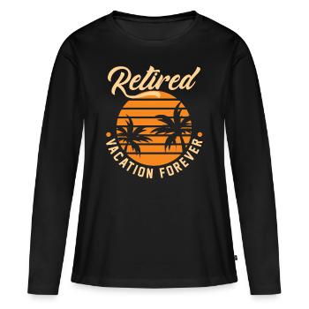 Pension Urlaub Rentner - Frauen Premium Bio Langarmshirt - Schwarz - Vorne - Julia (174cm)