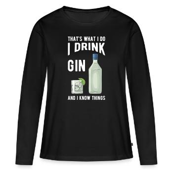 Gin disant cadeaux de gin - T-shirt manches longues Premium bio Femme - noir - Devant - Julia (174cm)