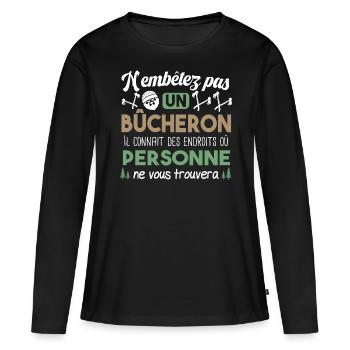 Bûcheron Bois Fête des Pères Humour Cadeau Papa - T-shirt manches longues Premium bio Femme - noir - Devant - Julia (174cm)