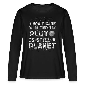 Pluton est une planète ! - T-shirt manches longues Premium bio Femme - noir - Devant - Julia (174cm)