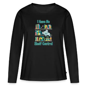 I have no Shelf Control - T-shirt manches longues Premium bio Femme - noir - Devant - Julia (174cm)