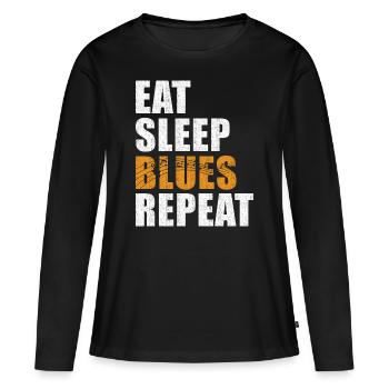 Blues Eat Sleep Blues Repeat - Frauen Premium Bio Langarmshirt - Schwarz - Vorne - Julia (174cm)