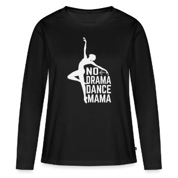 Pas de drame Maman - T-shirt manches longues Premium bio Femme - noir - Devant - Julia (174cm)