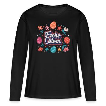 Ostern | Frohe Ostern - Frauen Premium Bio Langarmshirt - Schwarz - Vorne - Julia (174cm)