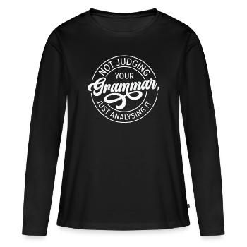 English Grammar Police Teacher Student Grammar - Women's Premium Organic Long Sleeve Shirt - black - Front - Julia (174cm)