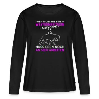 Westernreiten - Westernpferd - Reining - Frauen Premium Bio Langarmshirt - Schwarz - Vorne - Julia (174cm)