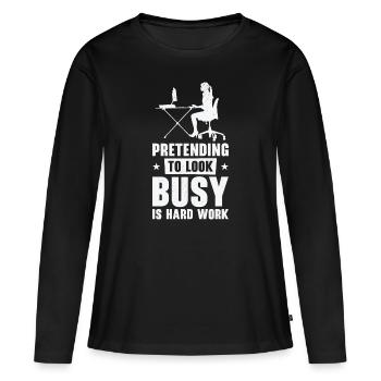 Faire semblant d’employer des employés qui travaillent dur - T-shirt manches longues Premium bio Femme - noir - Devant - Julia (174cm)