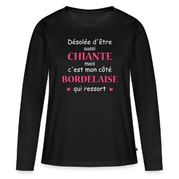 Chiante C'est mon côté Bordelaise - T-shirt manches longues Premium bio Femme - noir - Devant - Julia (174cm)