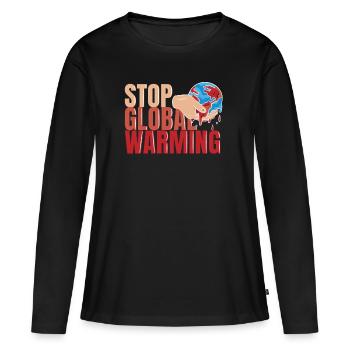 STOP GLOBAL WARMING - Klimawandel - Klimaschutz - Frauen Premium Bio Langarmshirt - Schwarz - Vorne - Julia (174cm)
