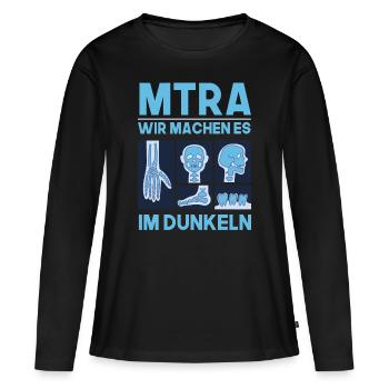 MTRA wir machen es um Dunkeln Radiologie - Frauen Premium Bio Langarmshirt - Schwarz - Vorne - Julia (174cm)