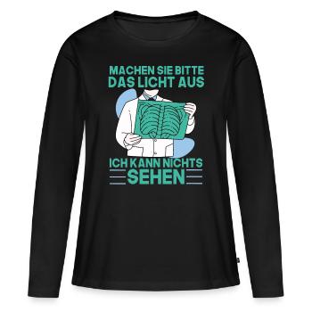 Machen Sie das Licht aus, ich kann nichts sehen - Frauen Premium Bio Langarmshirt - Schwarz - Vorne - Julia (174cm)