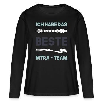 Ich habe das beste MTRA Team, Radiologen Team - Frauen Premium Bio Langarmshirt - Schwarz - Vorne - Julia (174cm)