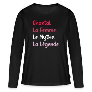 La femme le mythe la légende chantal - T-shirt manches longues Premium bio Femme - noir - Devant - Julia (174cm)