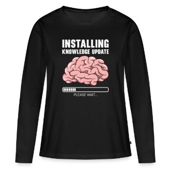 Installing Knowledge Update Student Brain Loading - Women's Premium Organic Long Sleeve Shirt - black - Front - Julia (174cm)