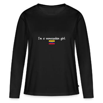 I'm a Venezuelan girl - Frauen Premium Bio Langarmshirt - Schwarz - Vorne - Julia (174cm)
