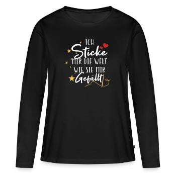 Lustiges Sticke Welt Wie Gefällt Sticken Stickerin - Frauen Premium Bio Langarmshirt - Schwarz - Vorne - Julia (174cm)