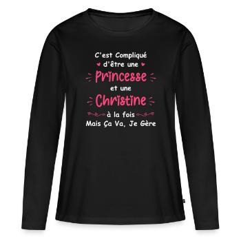 C'est compliqué d'être une princesse et Christine - T-shirt manches longues Premium bio Femme - noir - Devant - Julia (174cm)