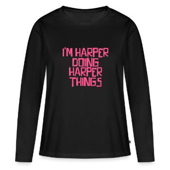 Je suis Harper en train de faire des choses Harper - T-shirt manches longues Premium bio Femme - noir - Devant - Julia (174cm)