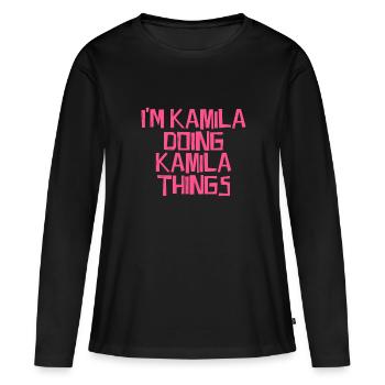 Je suis Kamila en train de faire des choses Kamila - T-shirt manches longues Premium bio Femme - noir - Devant - Julia (174cm)
