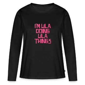 Je suis Lila en train de faire des choses Lila - T-shirt manches longues Premium bio Femme - noir - Devant - Julia (174cm)