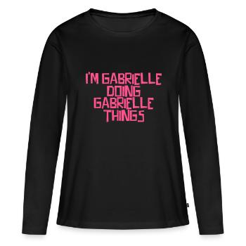 Je suis Gabrielle qui fait des choses à Gabrielle - T-shirt manches longues Premium bio Femme - noir - Devant - Julia (174cm)