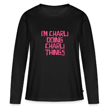 I'm Charli doing Charli things - Women's Premium Organic Long Sleeve Shirt - black - Front - Julia (174cm)