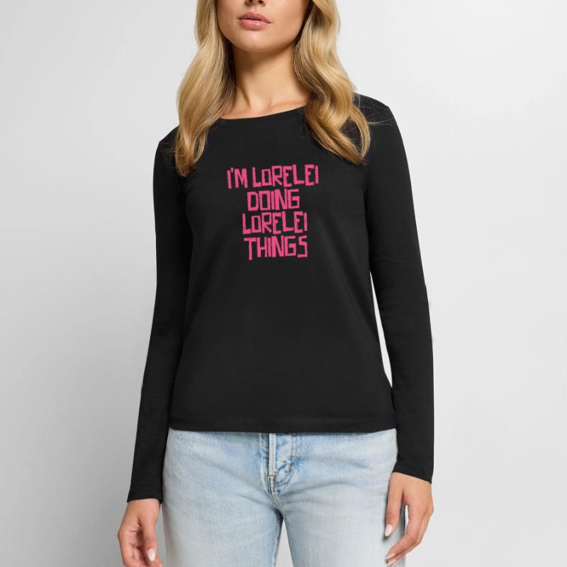 I'm Lorelei doing Lorelei things Women's Premium Organic Long Sleeve Shirt