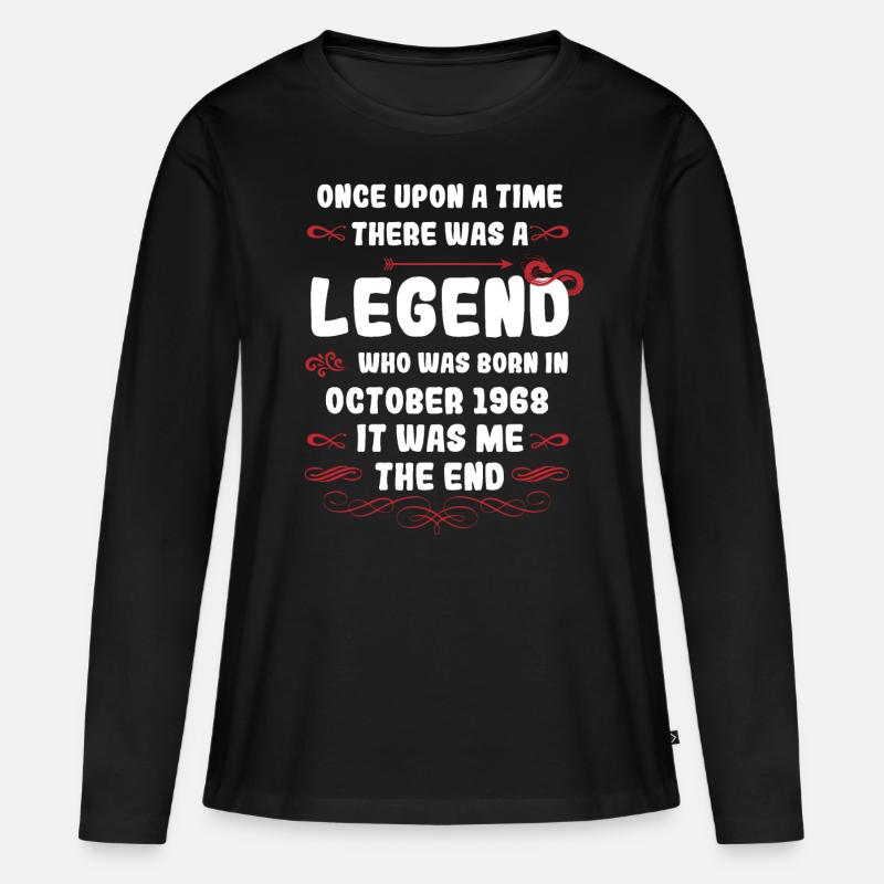 Es war einmal eine Legende. Oktober 1968 Geburtsta - Frauen Premium Bio Langarmshirt - Schwarz
