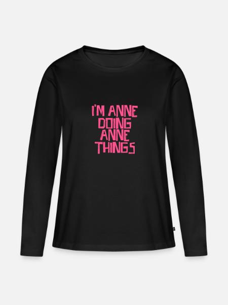 I'm Anne doing Anne things - Frauen Premium Bio Langarmshirt - Schwarz