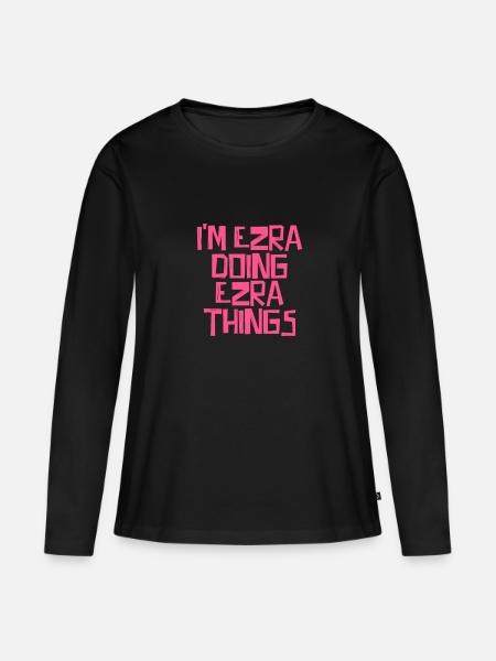 I'm Ezra doing Ezra things - Frauen Premium Bio Langarmshirt - Schwarz