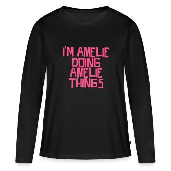 Je suis Amélie en train de faire des choses Amélie - T-shirt manches longues Premium bio Femme - noir - Devant - Julia (174cm)