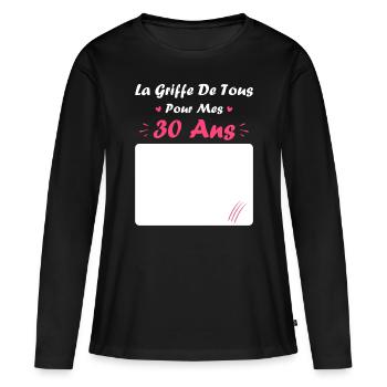 la griffe de tous pour mes 30 Ans - T-shirt manches longues Premium bio Femme - noir - Devant - Julia (174cm)