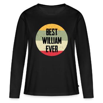 Le meilleur William de tous les temps - T-shirt manches longues Premium bio Femme - noir - Devant - Julia (174cm)