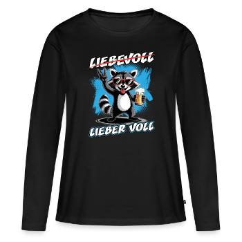 Bier | Liebevoll lieber voll | Waschbär - Frauen Premium Bio Langarmshirt - Schwarz - Vorne - Julia (174cm)