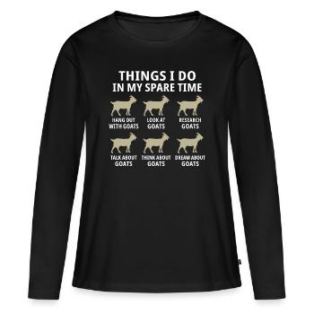 Things i do in my spare time hang out with Goats - T-shirt manches longues Premium bio Femme - noir - Devant - Julia (174cm)