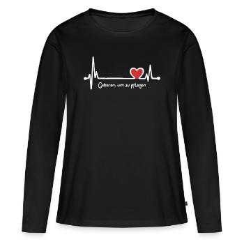 Design für Pflegekräfte - Geboren, um zu pflegen - Frauen Premium Bio Langarmshirt - Schwarz - Vorne - Julia (174cm)