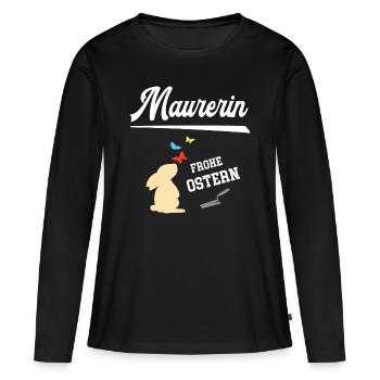 Maurerin Frohe Ostern Ostergeschenk Betonbau - Frauen Premium Bio Langarmshirt - Schwarz - Vorne - Julia (174cm)