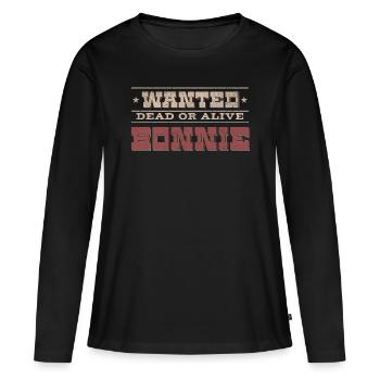 Bonnie and Clyde Wanted dead or alive Bonnie - Frauen Premium Bio Langarmshirt - Schwarz - Vorne - Julia (174cm)