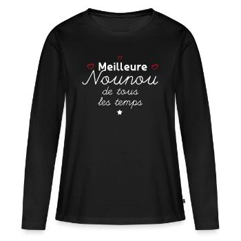 Ma Nounou Elle Est la Meilleure - T-shirt manches longues Premium bio Femme - noir - Devant - Julia (174cm)