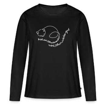 Kätzchen hat ein Schwänzchen // Gute Besserung - Frauen Premium Bio Langarmshirt - Schwarz - Vorne - Julia (174cm)