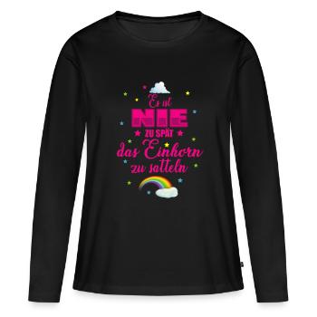 Il n'est jamais trop tard pour selle la licorne! - T-shirt manches longues Premium bio Femme - noir - Devant - Julia (174cm)