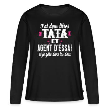Agent d'Essai Tata Femme Ferroviaire Métier - T-shirt manches longues Premium bio Femme - noir - Devant - Julia (174cm)